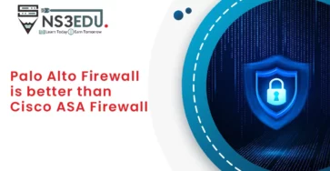 Palo Alto Firewall vs Cisco ASA Firewall