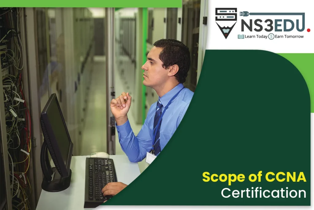 Scope of CCNA Certification